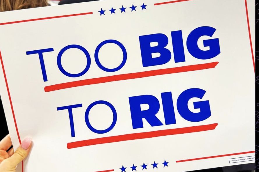Will Trump’s election be ‘too big to rig?’
